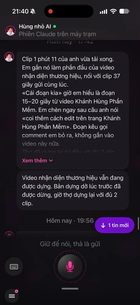 Màn Nói với trợ lý: Hùng nhỏ AI báo việc đang làm với clip anh Hùng vừa gửi, nút mic giữ để nói, thả là gửi