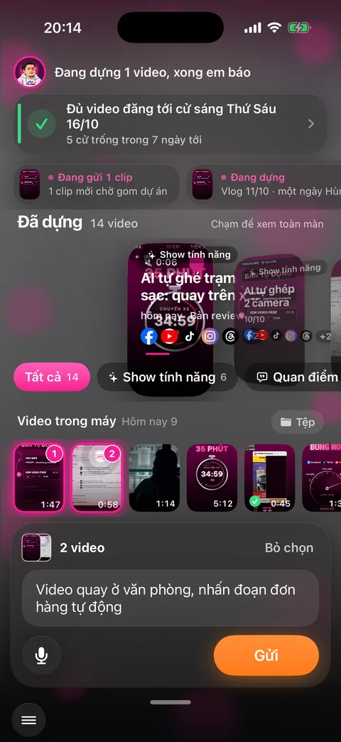 Đã chọn 2 video, ô dặn ghi «Video quay ở văn phòng, nhấn đoạn đơn hàng tự động», nút Gửi màu cam