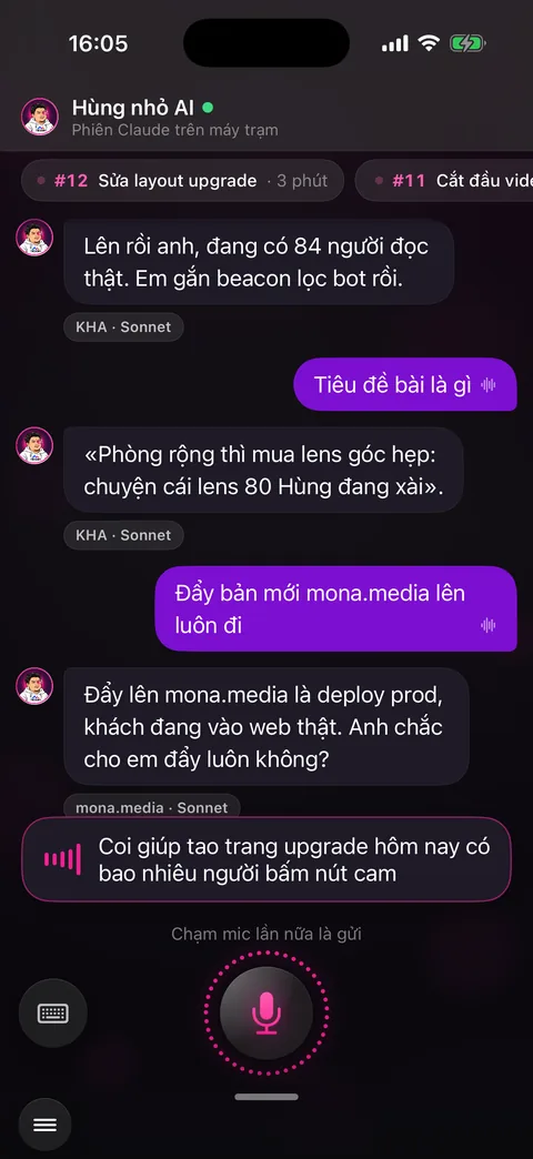 Đang nghe giọng, chữ chạy trong ô «Coi giúp tao trang upgrade hôm nay có bao nhiêu người bấm nút cam»