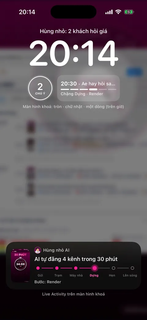 Màn khoá iPhone: dòng «Hùng nhỏ: 2 khách hỏi giá», widget tròn và chữ nhật, thẻ Live Activity «AI tự đăng 4 kênh trong 30 phút» bước Render