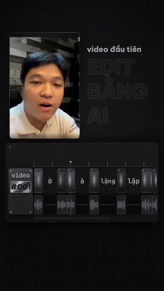 Video đầu tiên của Hùng edit bằng AI
