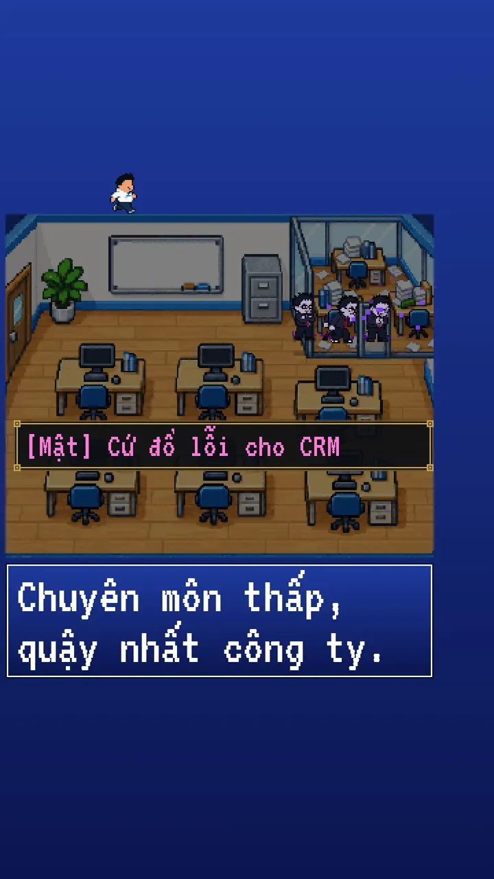 Kẻ đứng giữa: cứ đổ lỗi cho CRM do Hùng Mập Phần Mềm trình bày